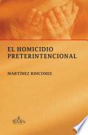 Libro El homicidio preterintencional