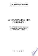 El Hospital del Rey de Burgos