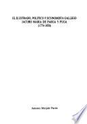 Libro El ilustrado, político y economista gallego Jacobo María de Parga y Puga (1774-1850)