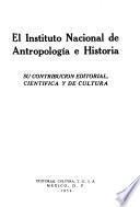 El Instituto Nacional de Antropología e Historia