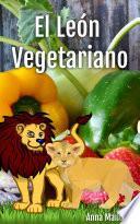 Libro El León Vegetariano