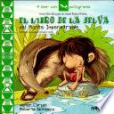 Libro El libro de la selva del Monte Impenetrable / The Jungle Book of the Impenetrable Forest