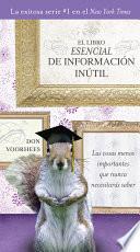 Libro El Libro Esencial de Informacíon inútil