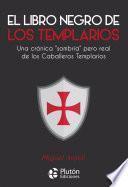 Libro El libro negro de los templarios