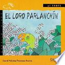 Libro El loro parlanchín