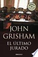 Libro El ltimo jurado / The last Juror