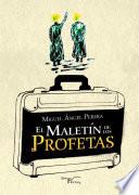 Libro El maletín de los profetas