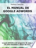 Libro El manual de Google Adwords