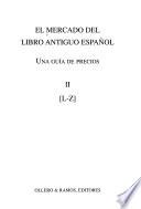 El mercado del libro antiguo español