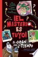 Libro ¡El misterio es tuyo! 2 - El gran robo del tiempo