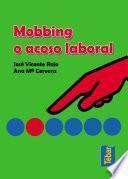 Libro El mobbing o acoso laboral
