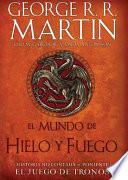 Libro El mundo de hielo y fuego/ The World of Ice & Fire