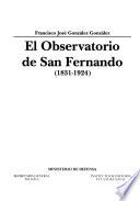 El Observatorio de San Fernando, 1831-1924