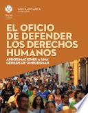 Libro El oficio de defender los derechos humanos