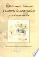 El patrimonio natural y cultural de Rota (Cádiz) y su conservación