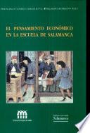 El pensamiento económico de la escuela de Salamanca