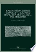 Libro El poblamiento rural de Dianium, Lucentum, Ilici y la ciudad romana de La Vila Joiosa (siglos II a.C.-VII d.C.)