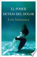 Libro El poder detrás del dolor