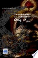 Libro El primer federalismo en el Estado de México 1824-1835