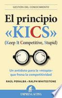 El Principio Kics