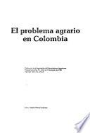 El Problema agrario en Colombia