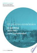 Libro El proceso económico. Argentina (1830-1880)
