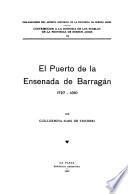 El puerto de la Ensenada de Barragán, 1727-1810