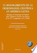 El resurgimiento de la criminología científica en América Latina