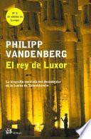 Libro El rey de Luxor