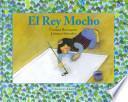 Libro El rey mocho / The King Mocho