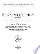 El Reyno de Chile, 1535-1810