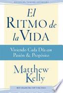 El Ritmo de la Vida (Rhythm of Life Spanish Edition)