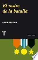 Libro El rostro de la batalla
