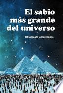 Libro El sabio más grande del Universo