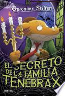 Libro El secreto de la familia Tenebrax