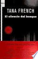 Libro El silencio del bosque