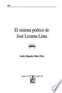 El sistema poético de José Lezama Lima