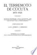El terremoto de Cúcuta, 1875-1925