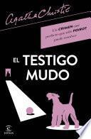 Libro El testigo mudo