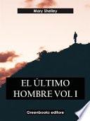 Libro El último hombre Vol I