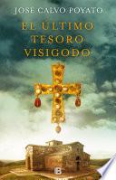 Libro El último tesoro visigodo