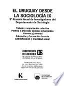 El Uruguay desde la sociología IX