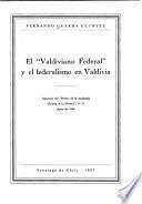 El Valdiviano federal y el federalismo en Valdivia