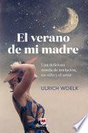 Libro El verano de mi madre