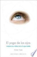 Libro El Yoga de Los Ojos