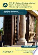 Libro Elaboración de productos finales de piedra natural: técnicas y procesos operativos. IEXD0108
