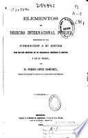 Elementos de derecho internacional público: 1866 ( VII, 734 p.)