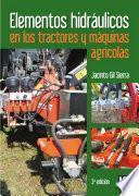 Elementos hidráulicos en los tractores y máquinas agrícolas