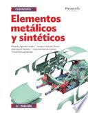 Elementos metálicos y sintéticos 6.ª edición