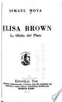 Elisa Brown, la Ofelia del Plata